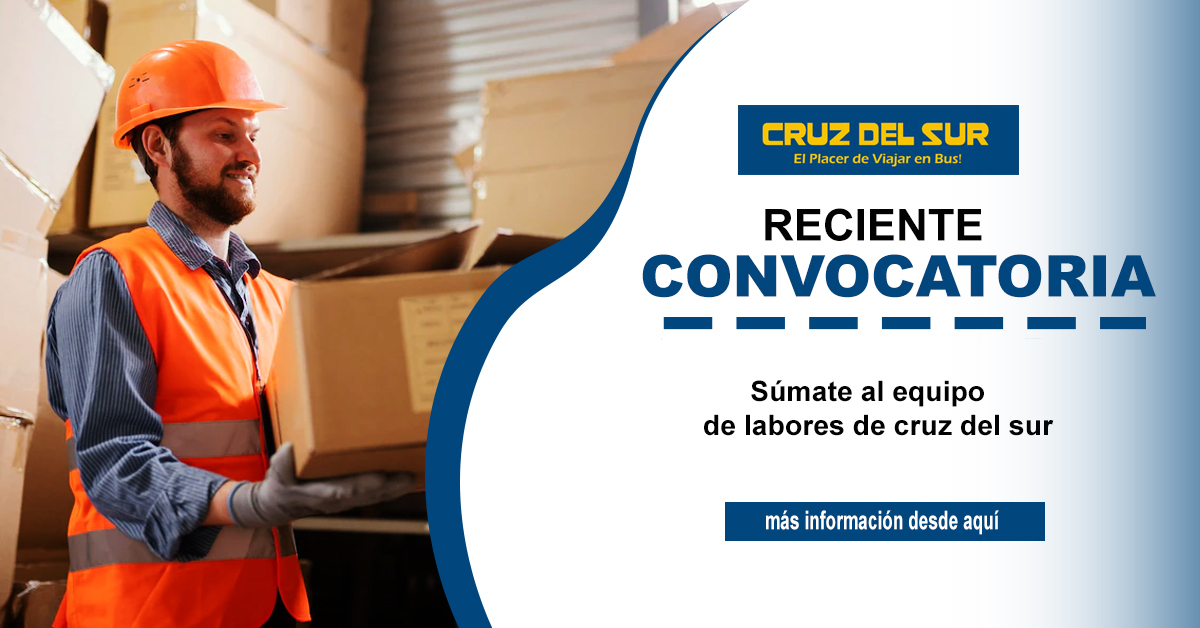cruz del sur reconocida empresa de transportes ofrece nuevas vacantes.